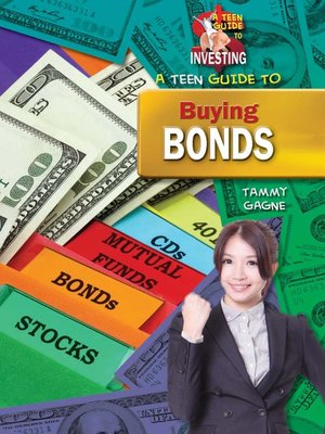 cover image of A Teen Guide to Buying Bonds
